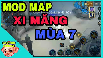 LÃO TRƯ MOBILE | HƯỚNG DẪN MOD MAP XI MĂNG MÙA WORRD CUP.