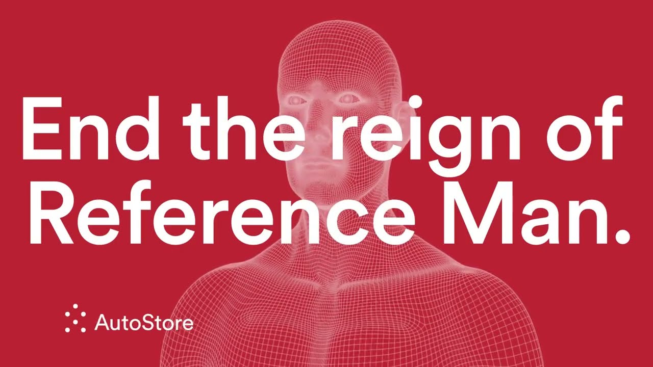 AutoStore | End the reign of Reference Man
