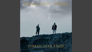 Birader (feat. Heijan & Muti)