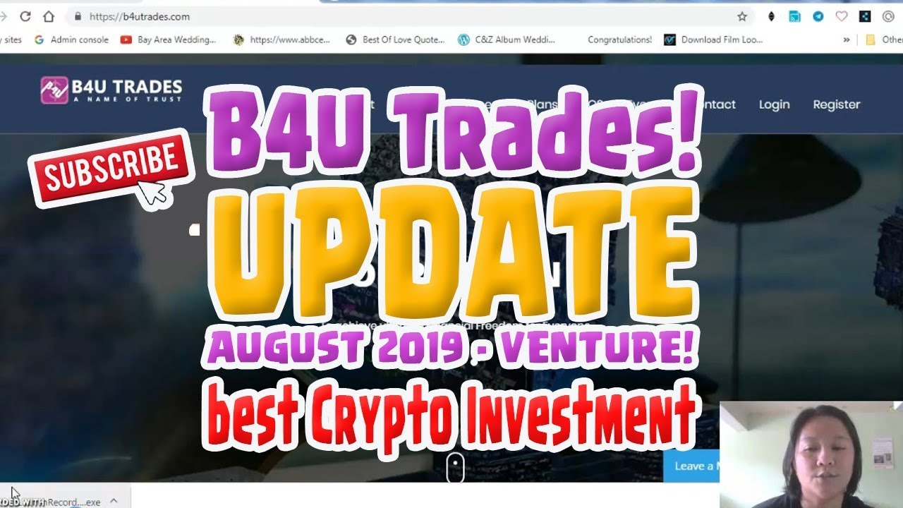 B4U TRADES UPDATE! Best Cryptocurrency Investment of 2019 bitcoin revolution