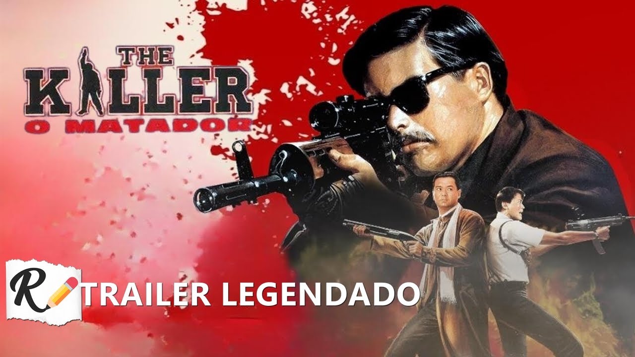 The Killer - O Matador (1989) | Trailer Oficial [Legendado] - YouTube