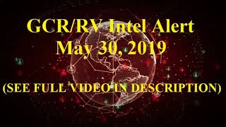 GCR RV Intel Alert 5.30.2019