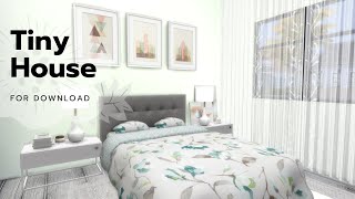 TINY HOUSE   DOWNLOAD   TOUR   CC CREATORS | The Sims 4 | Part2