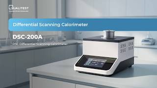 Differential Scanning Calorimeter DSC-200A | Qualitest | WorldofTest