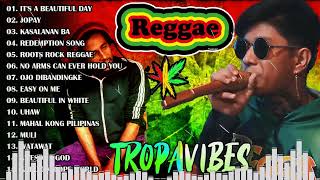 BEST REGGAE MIX 2024 - MOST REQUESTED REGGAE LOVE SONGS 2024 .TROPAVIBES VERSION #MAY2024