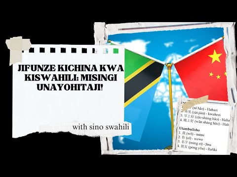 Jifunze Kichina Kwa Kiswahili Misingi Unayohitaji Basicchinese Learningchines Chineselearner 