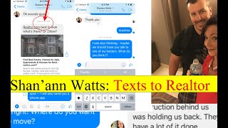 BIG CLUE in Shan'ann Watts' Texts to the Realtor Ann Meadows