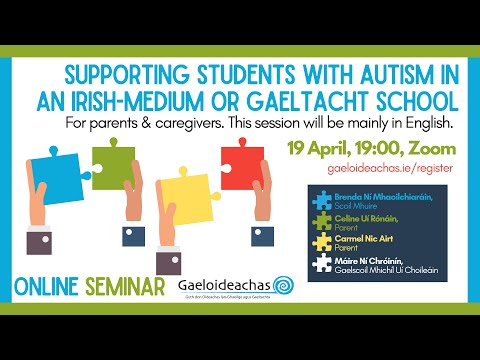 Supporting Students With Autism in Irish-Medium & Gaeltacht Education