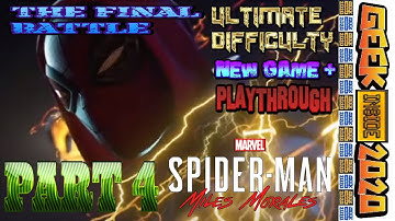 Spider-Man: Miles Morales NEW GAME+ Playthrough ULTIMATE DIFFICULTY (Part 4) THE FINAL BATTLE