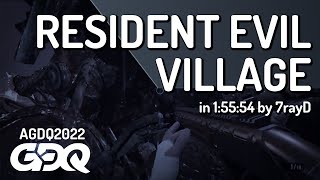 Resident Evil Village by 7rayD in 1:55:54  AGDQ 2022 Online