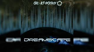 Ctrl-Alt-Destroy - Dreamscape