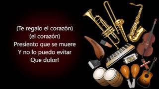 Te Regalo El Corazón El Gran Combo De Puerto Rico (Letra)