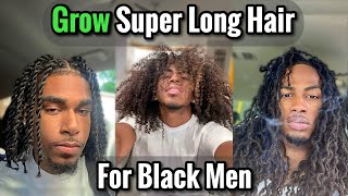 How to Grow Super Long Hair for Black Men
