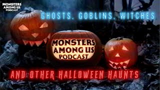 Ghosts Goblins Witches U0026 Other Halloween Haunts sn 20 Ep 6 True Paranormal Stories