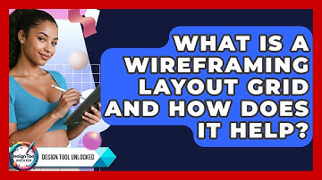What Is A Wireframing Layout Grid And How Does It Help? - Design Tool Unlocked