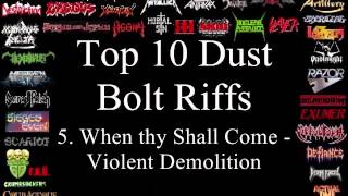 Dust Bolt Top 10 Riffs