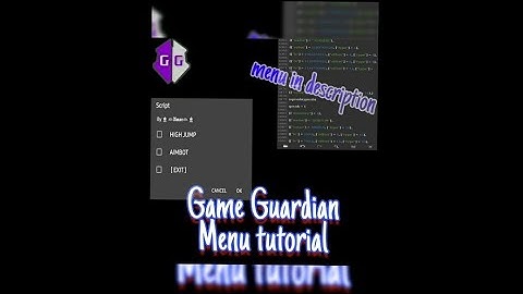 Game Guardian menu tutorial + Scripts in description