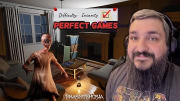 Getting Perfect Games on Insanity Difficulty! | Phasmophobia