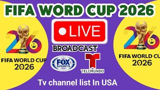 Fox Sports Live Broadcast FIFA World Cup 2026 in USA | FOX SPORTS live FIFA World Cup 2026