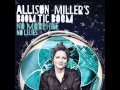 Allison millers boom tic boom  the itch