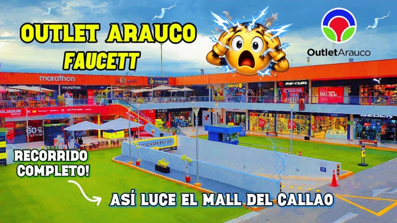 Así es Outlet Arauco Faucett en el Callao | Recorrido Completo 2026