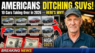 10 Cars Americans Are DITCHING SUVs For in 2026 — Here's Why