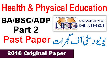 Ba Bsc Adp Part 2 Health & Physical Education Paper 2018 Gujrat University Ba Bsc Adp Papers 2022