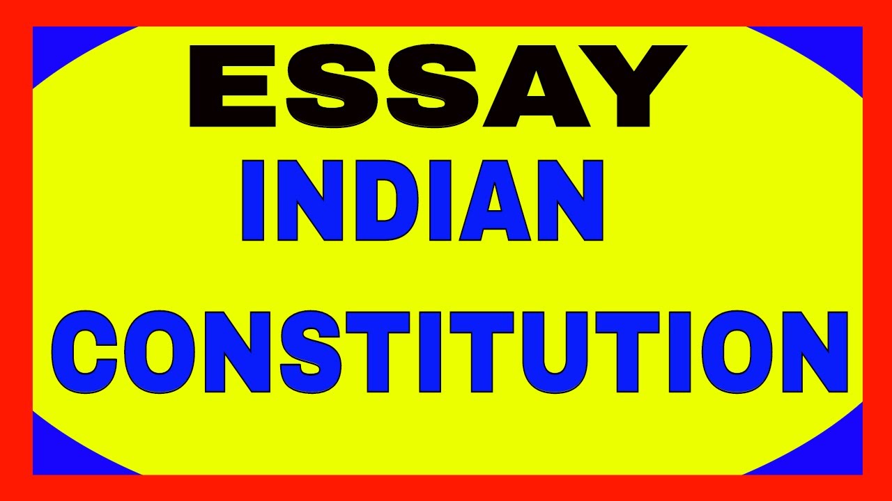 indian constitution in english essay