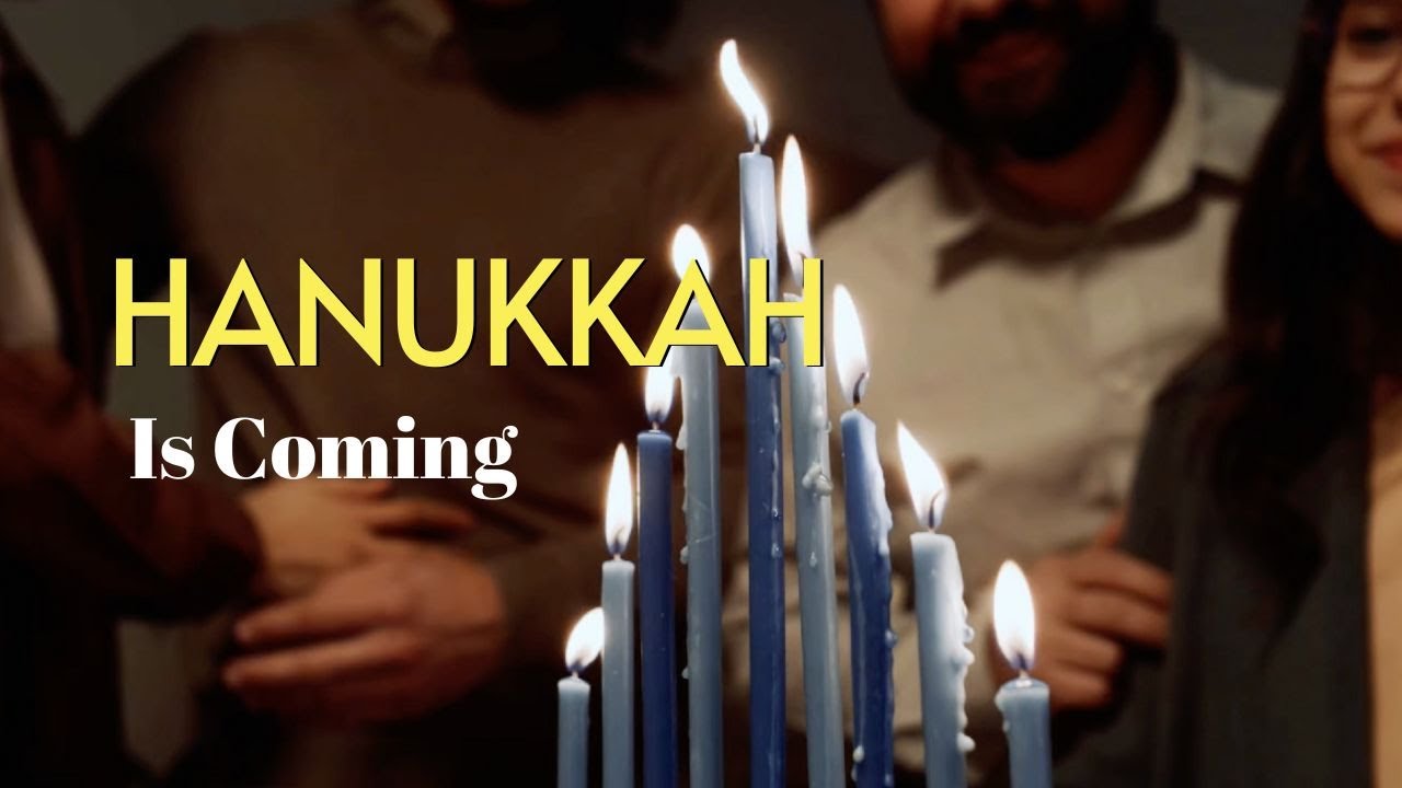 Hanukkah is coming