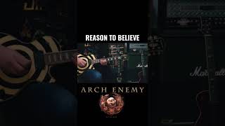 Arch Enemy - Reason To Believe - Guitar Solo #archenemy #guitarcover #guitarsolo