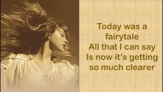 Download lagu TODAY WAS A FAIRYTALE - Taylor Swift (Taylor’s Version) (Lyrics)