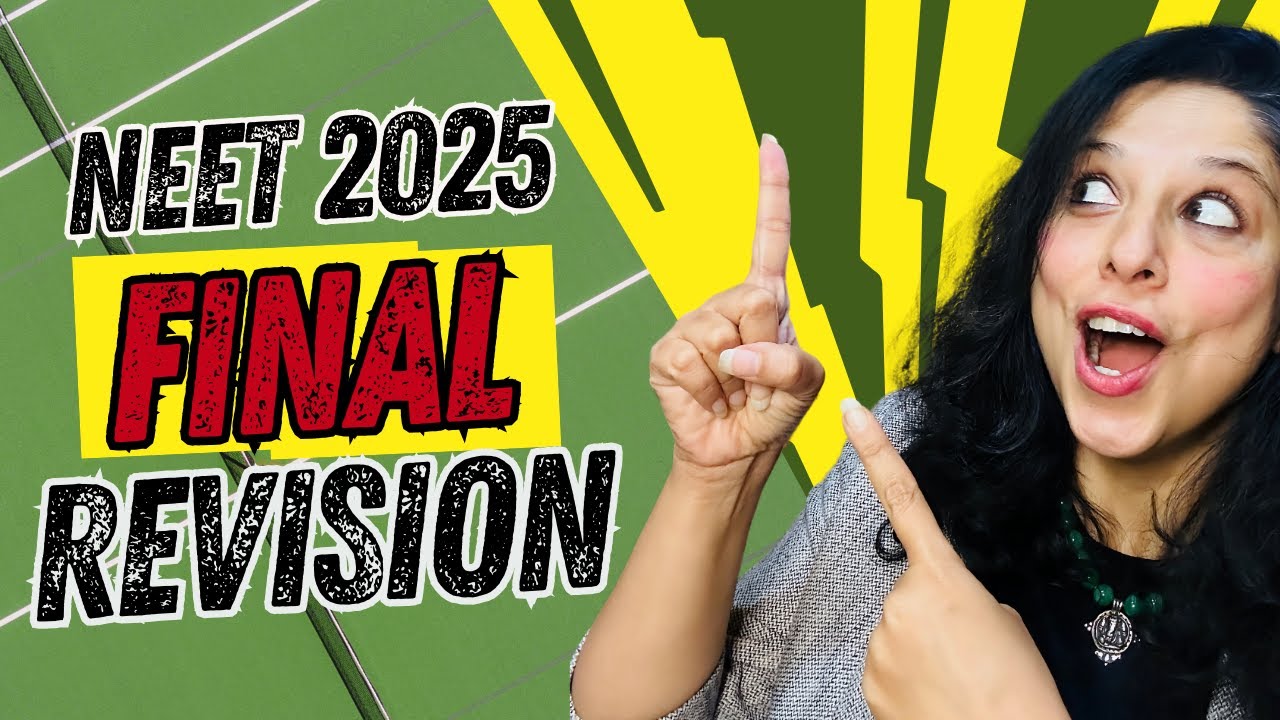10 Days Final NEET 2025 Revision Plan | Complete Biology By Dr. Vani ...