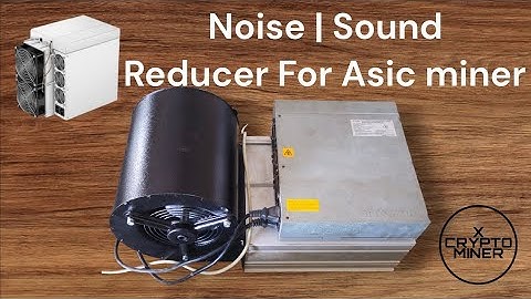 Noise reducer for asic miner’s | Sound reducer