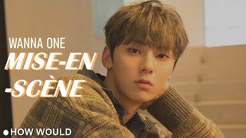 How Would Wanna One sing "Mise-En-Scène" - IZ*ONE