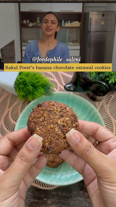 Rakul Preet Singh s Banana Chocolate Oatmeal Cookies healthyfood rakul-preet-singh-s-banana-chocolate-oatmeal-cookies-healthyfood