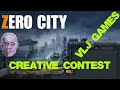 ZERO CITY Bunker BOSS DRAWING CREATIVE CONTEST!