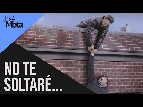 No te soltaré... | José Mota