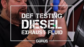 Garage Gurus | How to Test Diesel Exhaust Fluid