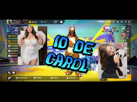 ID DE CAROL VILLANES LA MAS BUENA JUGANDO FREE FIRE - YouTube