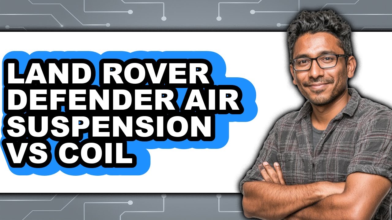 Land Rover Defender Air Suspension vs Coil - Full Comparison