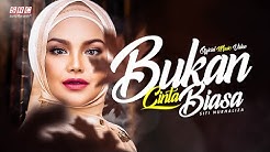 Siti Nurhaliza - Bukan Cinta Biasa (Official Music Video - HD)  - Durasi: 4:30. 