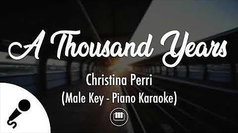 A Thousand Years - Christina Perri (Male Key - Piano Karaoke)