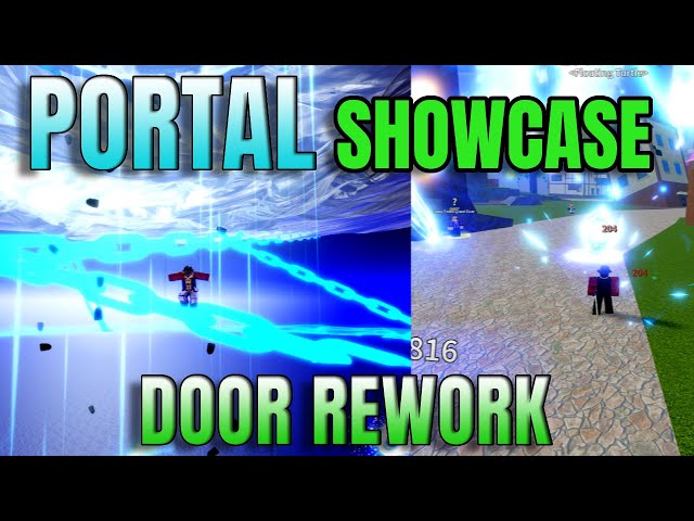 Revamped Door, Portal Showcase