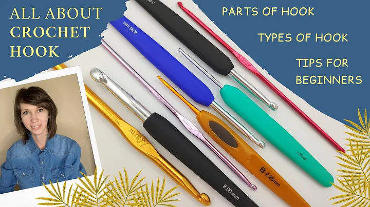 Choosing the Best Crochet Hooks: A Beginner's Guide