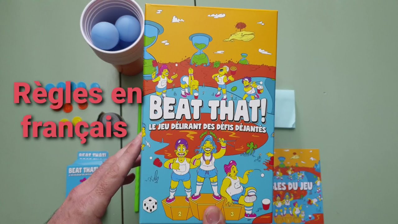 BEAT THAT règle du jeu en français présentée par la chaîne youtube