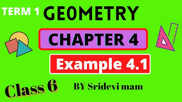 6th maths Term 1 Ch 4 geometry example 4.1 clearly explained by sridevi mam