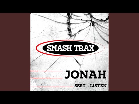 Jonah — Ssst... Listen (Lock 'N Load Mix)