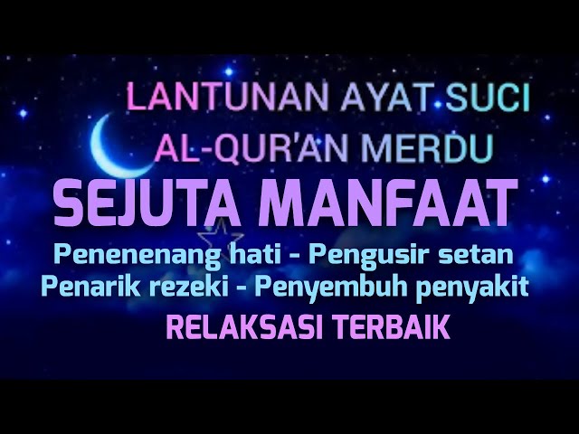 AYAT SUCI ALQURAN PENGANTAR TIDUR PENGUSIR SETAN PENYEMBUH SEGALA PENYAKIT class=