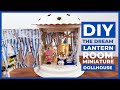 Diy miniature dollhouse lantern  the dream