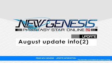 PSO2 NEW GENESIS August Updates (2) Introduction Video